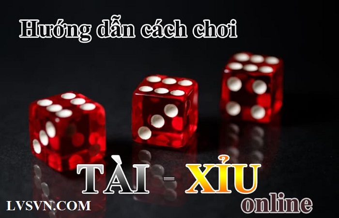 Bí kíp đánh tài xỉu online ăn tiền ngay hiệu quả cao